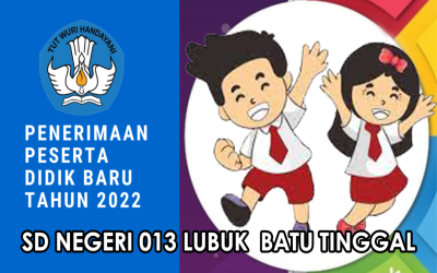 Penerimaan Peserta Didik Baru Tahun 2022
